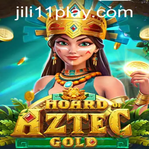 Discover the Thrilling World of Hoard of Aztec Gold with Jili11